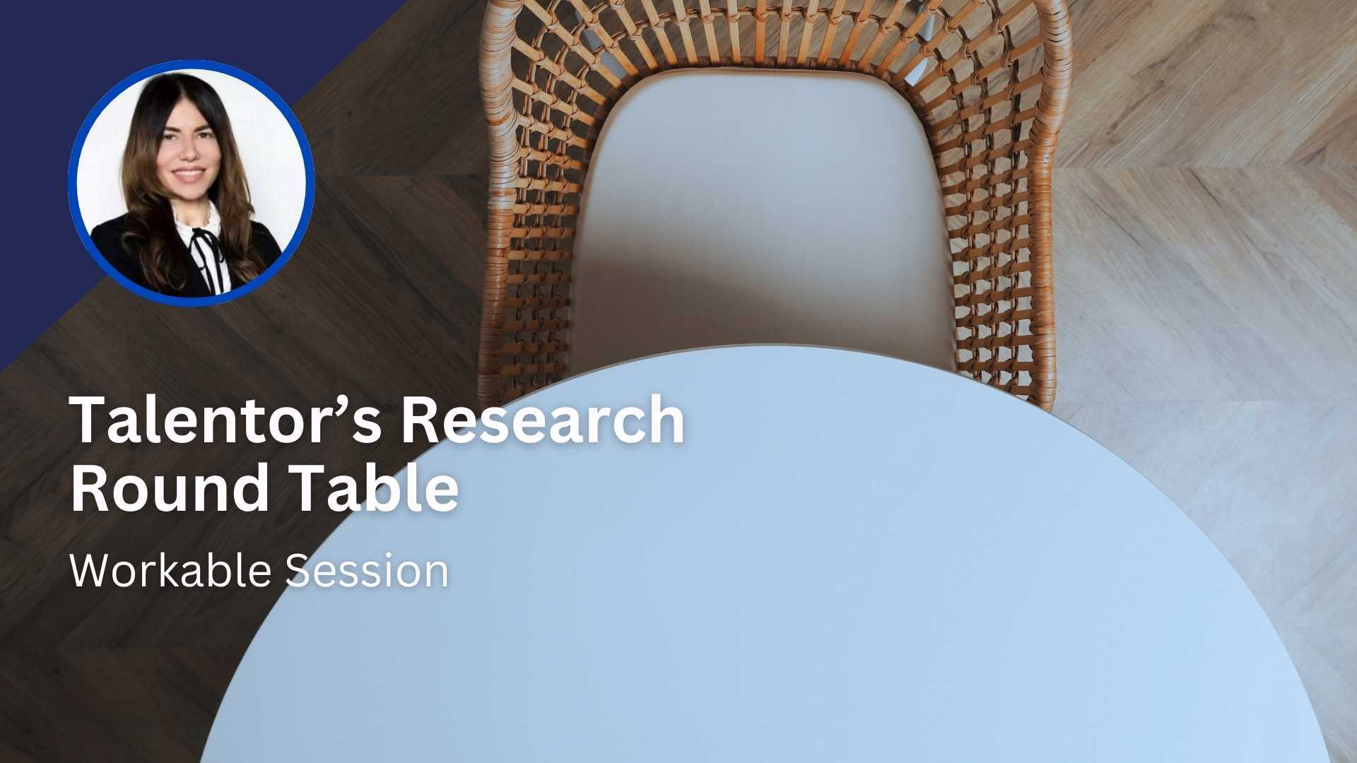 Blog 2024 Talentor International Research Round Table Workable Cover