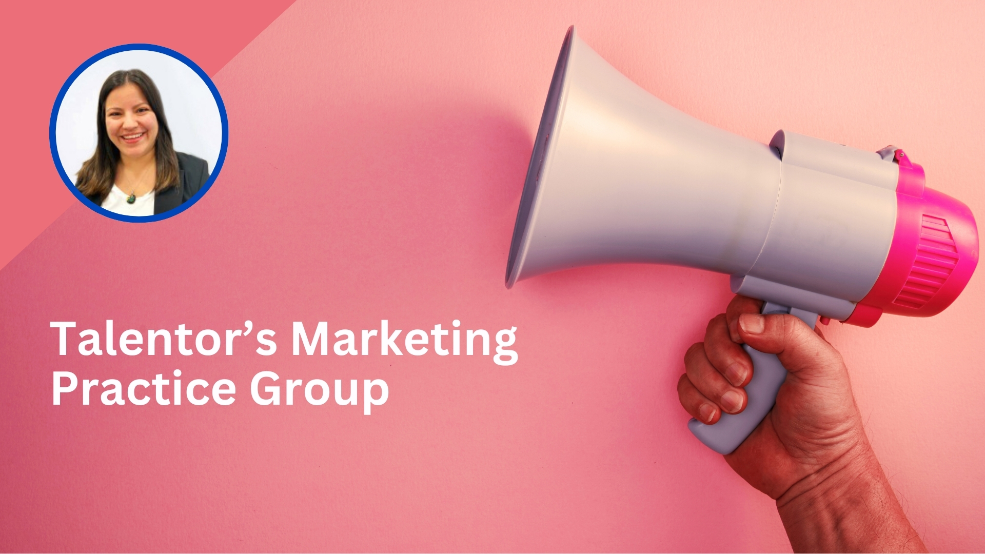 Talentor International Blog 2024 Marketing Practice Group Cover