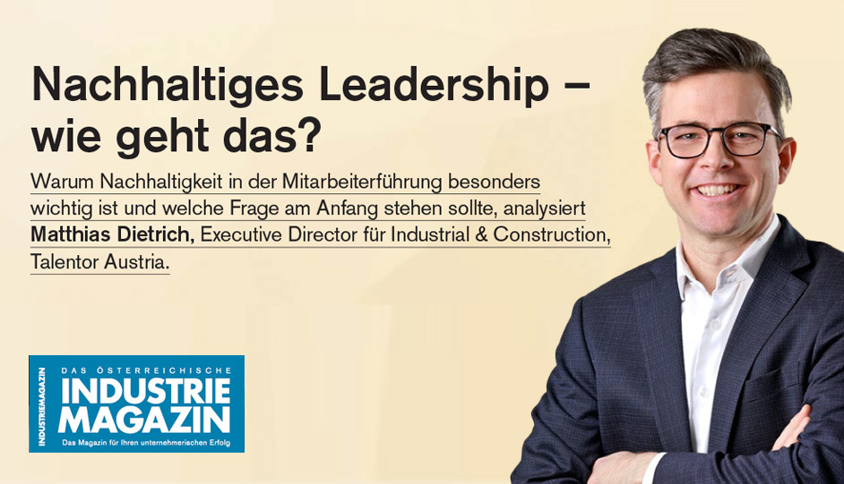 Talentor Austria Blog 2024 Nachhaltiges Leadership Matthias Dietrich
